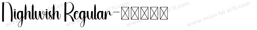 Nightwish Regular字体转换